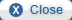 close
